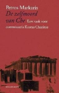 De zelfmoord van Che - Petros Markaris