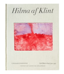 Hilma af Klint Catalogue Raisonné Volume VI: Late Watercolours (1922-1941) - Daniel Birnbaum, Kurt Almqvist