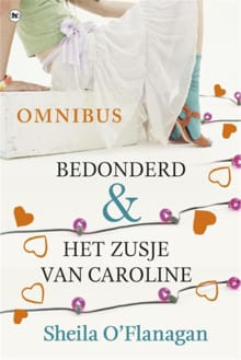 Bedonderd en Het zusje van Caroline - Sheila O'Flanagan