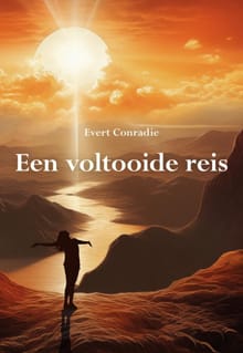 Een voltooide reis - Evert Conradie