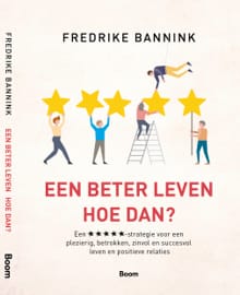Een beter leven - Fredrike Bannink