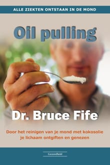 Oil Pulling - Bruce Fife