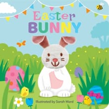 Easter Bunny: Finger Puppet Board Book - Sarah Ward