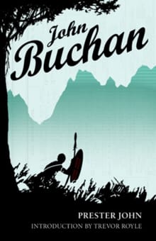 Prester John - John Buchan