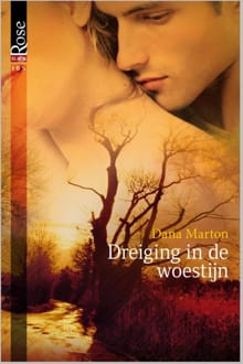 Dreiging in de woestijn - Dana Marton