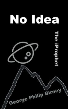 No Idea - George Philip Birney