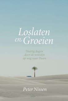 Loslaten en groeien - Peter Nissen