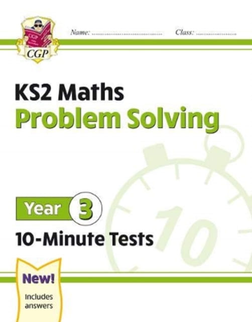Boek | KS2 Year 3 Maths 10-Minute Tests: Problem Solving - | Hebban.nl