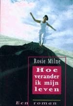 Hoe verander ik mijn leven -  Milne