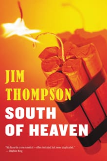 Thompson, J: South of Heaven - Jim Thompson
