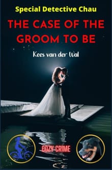 The Case of the Groom to Be - Kees van der Wal