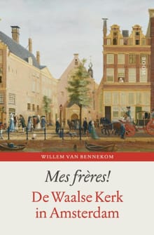 Mes frères! - Willem van Bennekom