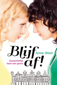 Blijf af! - Anne West