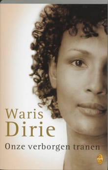 Onze verborgen tranen -  Dirie
