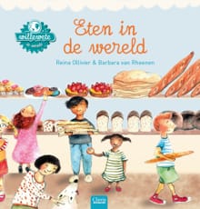 Eten in de wereld - Reina Ollivier