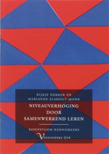 Niveauverhoging door samenwerkend leren - R. Dekker, R. Elshout-Mohr