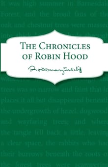 The Chronicles of Robin Hood - Rosemary Sutcliff