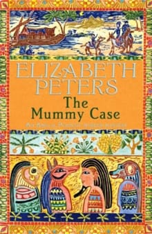 The Mummy Case - Elizabeth Peters