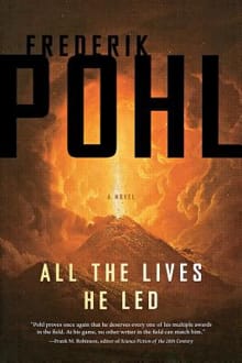 All the Lives He Led - Frederik Pohl
