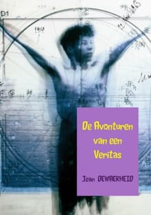 De avonturen van een veritas - Jean Dewaerheid