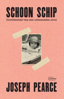 Schoon schip. Confidenties van een onbesneden Jood - Joseph Pearce