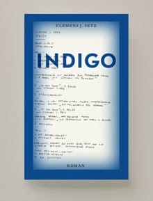 Indigo - Clemens Setz, Clemens J. Setz