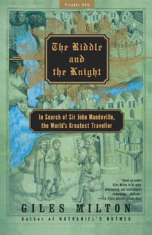 The Riddle and the Knight - Giles Milton