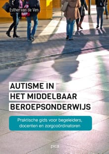 Autisme in het middelbaar beroepsonderwijs - Esther van de Ven