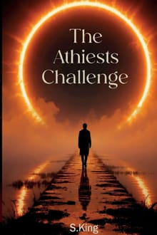 The Atheists Challenge - S. King