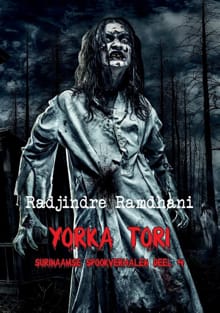 Yorka Tori - 4 - Radjindre Ramdhani