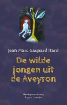 “De wilde jongen uit de Aveyron