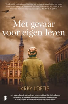 Met gevaar voor eigen leven - Larry Loftis