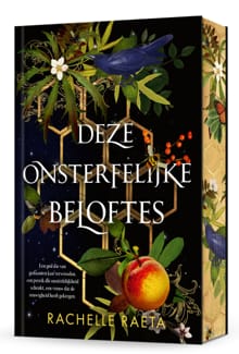 Deze onsterfelijke beloftes - Rachelle Raeta