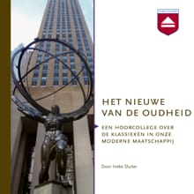Het nieuwe van de oudheid - Ineke Sluiter