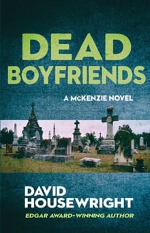 Dead Boyfriends - David Housewright