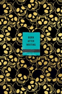 BURN AFTER WRITING (SKULLS) - Sharon Jones