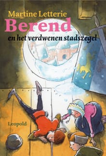Berend en de verdwenen stadszegel - M. Letterie