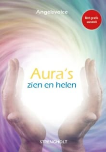 Aura's zien en helen -  Angelsvoice.nl, Angelsvoice.Nl Angelsvoice.nl, ...