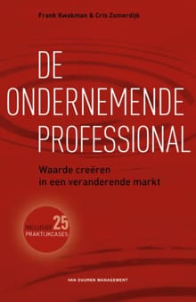De ondernemende professional - Frank Kwakman, Cris Zomerdijk