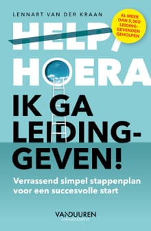 Help/hoera, ik ga leidinggeven! - Lennart van der Kraan