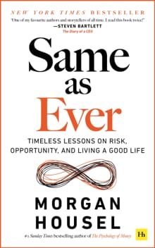 Same as Ever - Morgan Housel