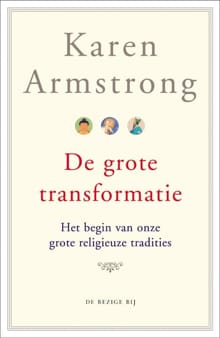 De grote transformatie - K. Armstrong, Karen Armstrong, ...