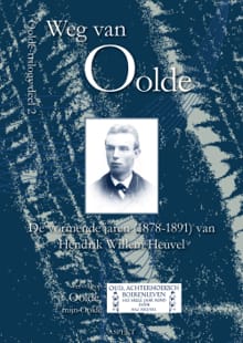 Weg van Oolde - Willem J. Ouweneel