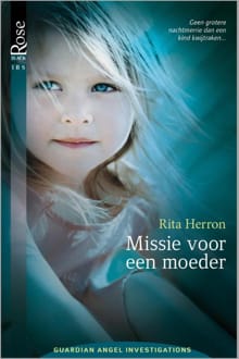 Missie voor een moeder - Rita Herron
