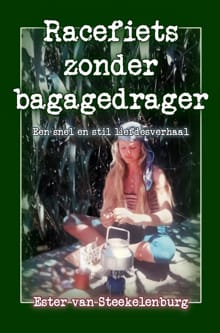 Racefiets zonder bagagedrager - Ester van Steekelenburg