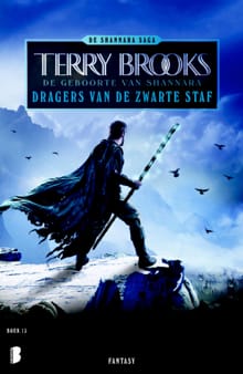 Dragers van de zwarte staf - Terry Brooks