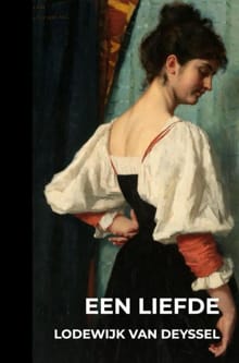Een liefde - Lodewijk Van Deyssel