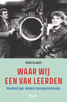 “Waar wij een vak leerden