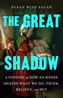 The Great Shadow - Susan Wise Bauer