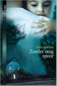 Zonder enig spoor - Dani Sinclair